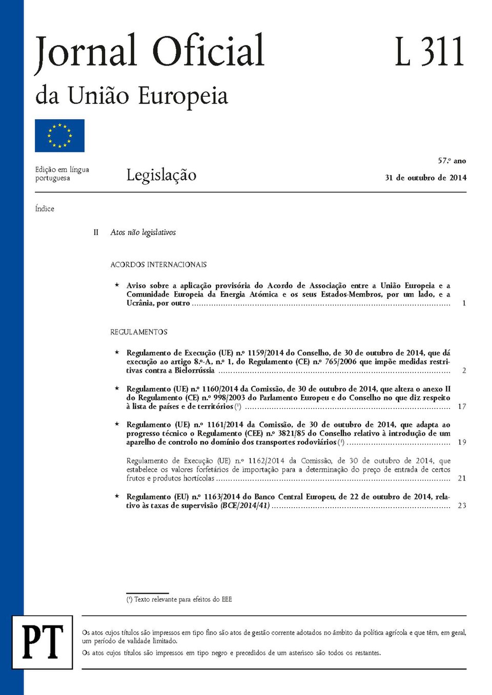 Official Journal of the European Union - L 311 of 31 October 2014 - Portuguese edition